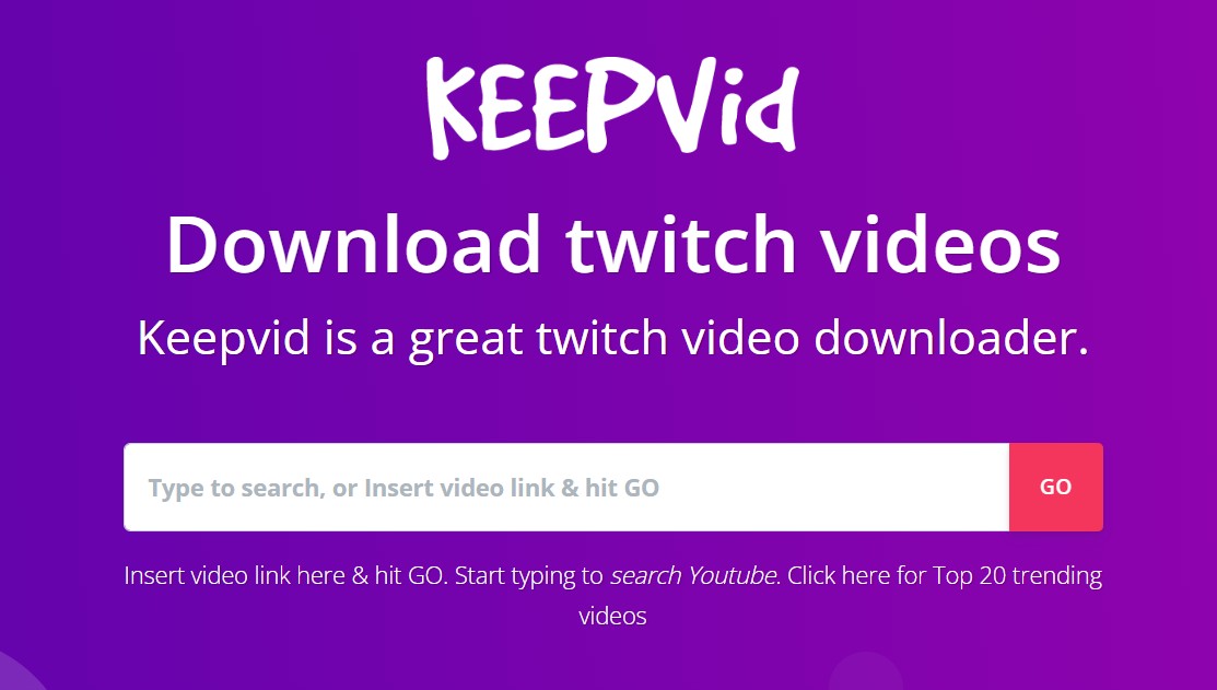 KeepVid Twitch Video Downloader