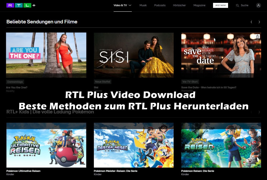 RTL Plus Video Download: Beste Methoden zum RTL Plus Herunterladen