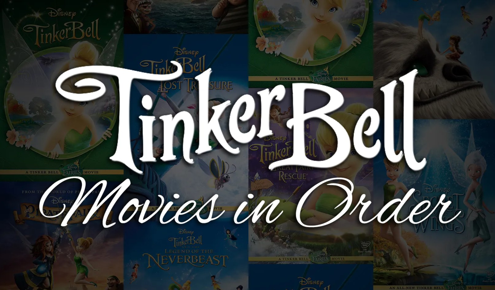 Tinker Bell Filme in der richtigen Reihenfolge