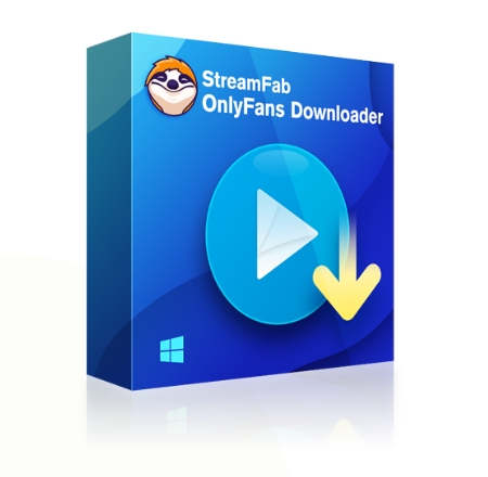 streamfab onlyfans downloader: get only fans video