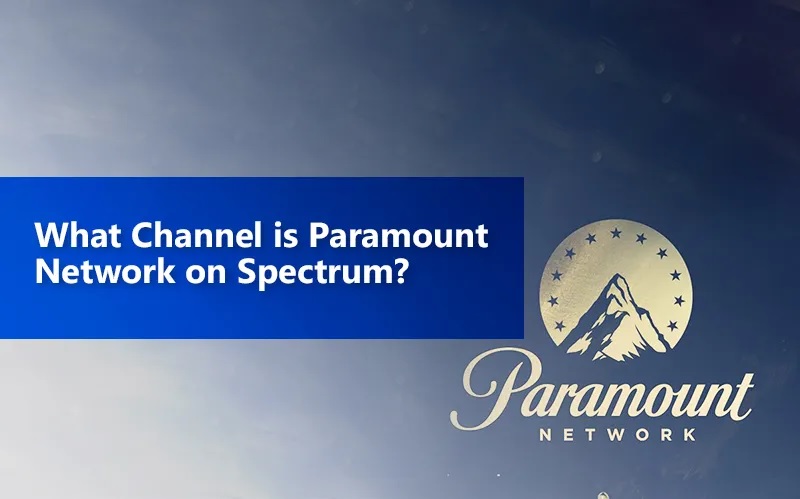 Is Paramount Network on Spectrum TV