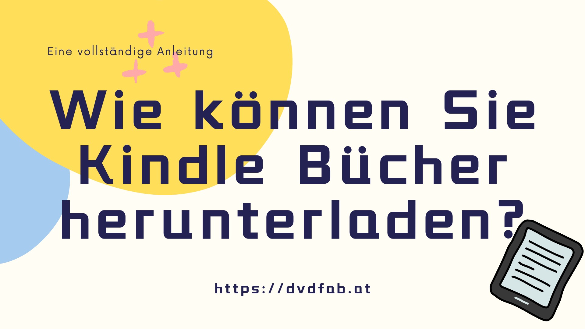Ein umfassender Leitfaden: So laden Sie Kindle-Bücher im Jahr 2025 herunter