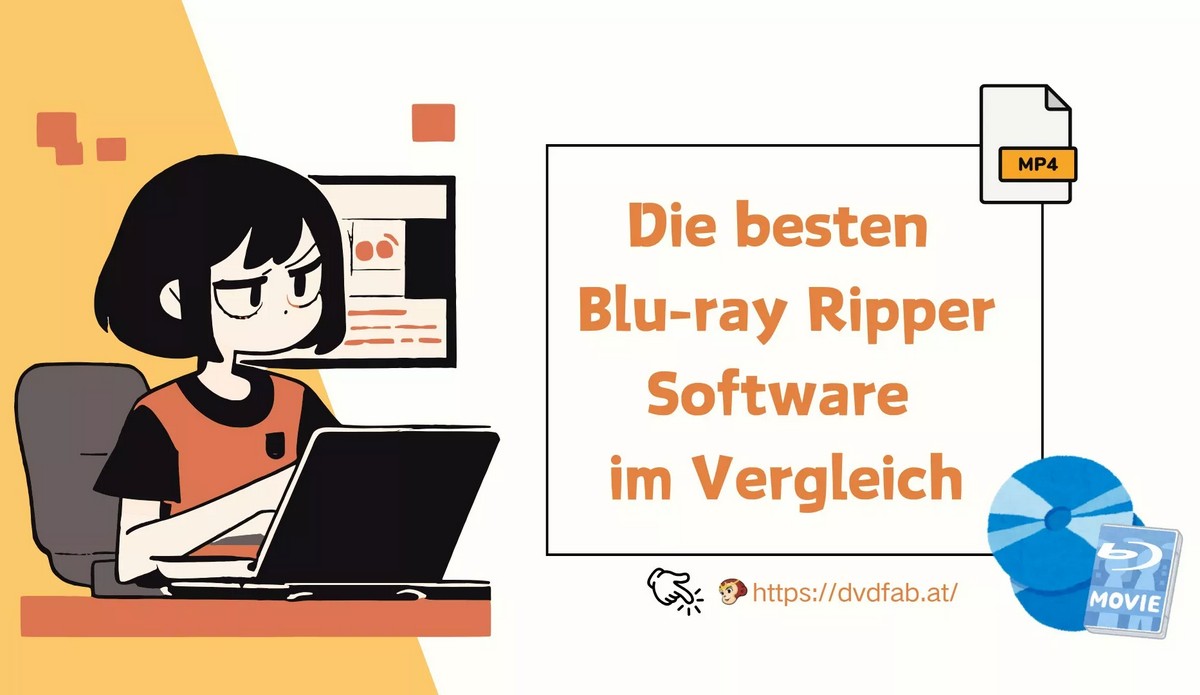 Die 6 besten Blu-ray Ripper Software im Vergleich: Die umfassendste Anleitung für Sie