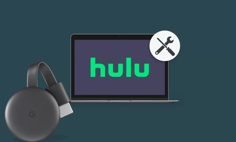 How to Use Hulu Chromecast: With 10 Fixes to Hulu Chromecast Not Working Issue